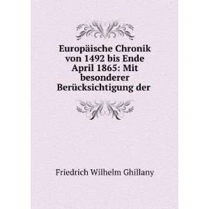   BerÃ¼cksichtigung der . Friedrich Wilhelm Ghillany Books
