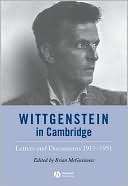 Wittgenstein in Cambridge Brian McGuinness