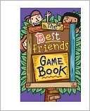 The Best Friends Game Book Mike Artell
