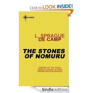 The Stones of Nomuru L. Sprague de Camp, Catherine Crook de Camp 