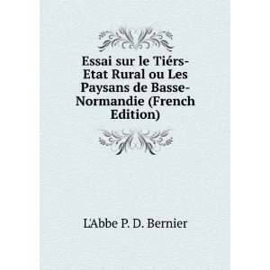   de Basse Normandie (French Edition) LAbbe P. D. Bernier Books