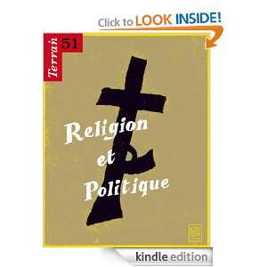 51  2008   Religion et Politique   Terrain (French Edition) Isabelle 