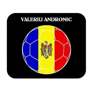  Valeriu Andronic (Moldova) Soccer Mouse Pad Everything 