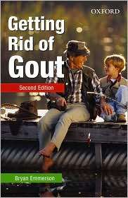 Getting Rid of Gout, (0195516672), Bryan Emmerson, Textbooks   Barnes 