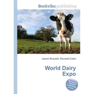  World Dairy Expo Ronald Cohn Jesse Russell Books