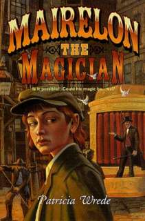   Mairelon the Magician by Patricia C. Wrede, Doherty 