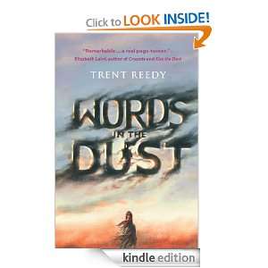 Words in the Dust Trent Reedy  Kindle Store