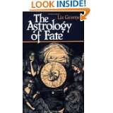 Astrology of Fate by Liz Greene (Nov 1, 1984)