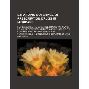  Expanding coverage of prescription drugs in Medicare 
