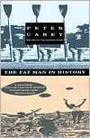 The Fat Man in History Peter Carey