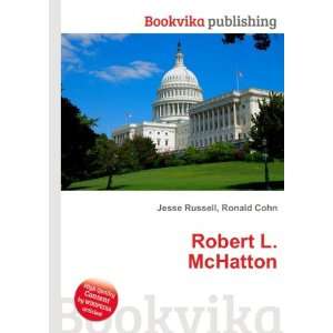  Robert L. McHatton Ronald Cohn Jesse Russell Books