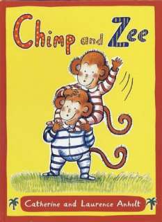   Chimp and Zee and the Big Storm by Catherine Anholt 