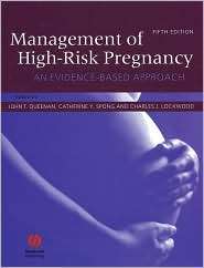 Management of High Risk Pregnancy An Evidence Based Approach 