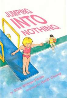   Jumping into Nothing by Gina Willner Pardo, Houghton 