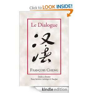 Le dialogueUne passion pour la langue française (Proches lointains 