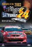 BATHURST 24 HOUR  HIGHLIGHTS OF 2003 NEW R4 DVD  