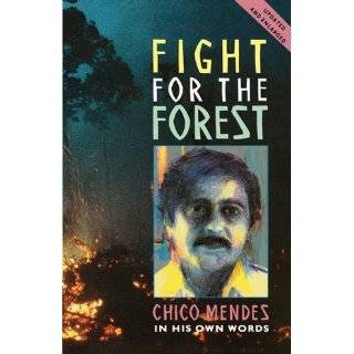 Fight for the Forest (Updated Edition) (Latin America Bureau Series 