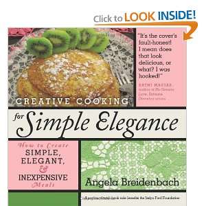   elegant, and inexpensive meals [Paperback] Angela Breidenbach Books