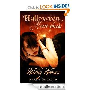 Halloween Heart throbs Witchy Woman Karen Erickson  