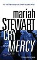   Cry Mercy (Mercy Street Series #2) by Mariah Stewart 