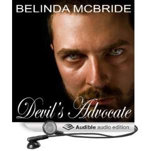  Devils Advocate (Audible Audio Edition) Belinda McBride 