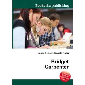  Bridget Carpenter Ronald Cohn Jesse Russell Books