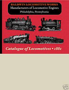 Baldwin Locomotive Works STEAM ENGINE TRAIN Catalog  