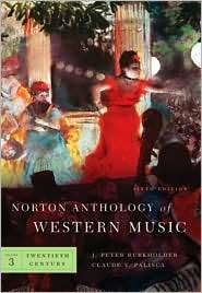 Norton Anthology of Western Music, Vol. 3, (0393932400), J. Peter 