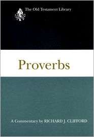 Proverbs, (0664228534), Richard Clifford, Textbooks   