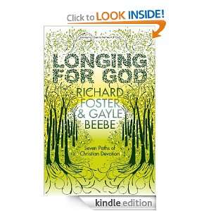 Longing for God Richard Foster  Kindle Store