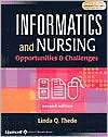 Informatics and Nursing Opportunities and Challenges, (0781740207 