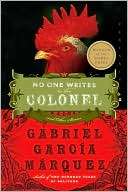 No One Writes to the Colonel Gabriel Garcia Marquez