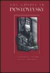 The Gospel in Dostoyevsky, (087486187X), Fyodor Dostoevsky, Textbooks 