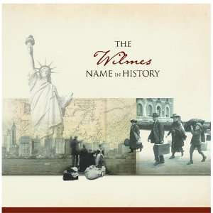  The Wilmes Name in History Ancestry Books