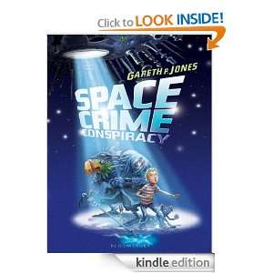 Space Crime Conspiracy Gareth P. Jones  Kindle Store