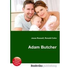 Adam Butcher Ronald Cohn Jesse Russell Books