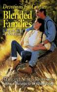   Devotions for Couples in Blended Families Living and 