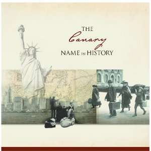  The Canary Name in History Ancestry Books