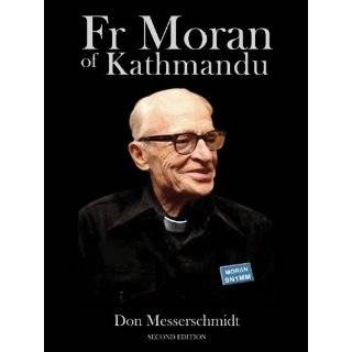 Fr. Moran of Kathmandu Pioneer Priest, Educator and Ham Radio Voice 