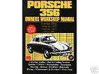 Porsche 356 Owners Workshop Manual 1957 1965 NEW Book / Repair Manual