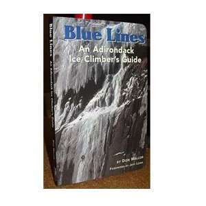  Blue Lines Adk Ice Guide Mello