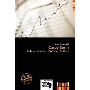  Casey Serin (9786136664910) Emory Christer Books