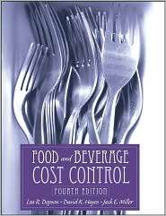 Food and Beverage Cost Control, (0471694177), Lea R. Dopson, Textbooks 