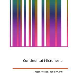 Continental Micronesia Ronald Cohn Jesse Russell  Books