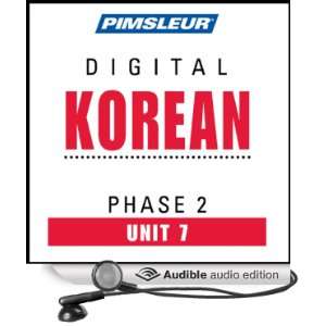 Korean Phase 2, Unit 07 Learn to Speak and Understand Korean with 