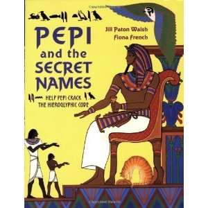 com Pepi and the Secret Names Help Pepi Crack the Hieroglyphic Code 