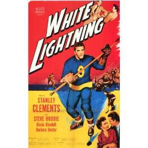 White Lightning Movie Poster (27 x 40 Inches   69cm x 102cm) (1953)  