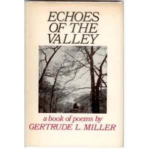  Echoes of the Valley (9780806212425) Books