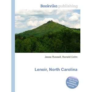  Lenoir, North Carolina Ronald Cohn Jesse Russell Books