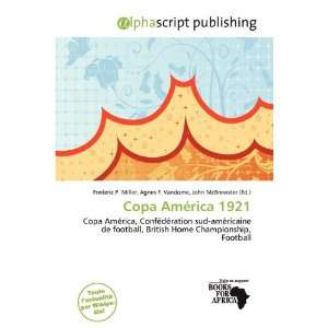  Copa América 1921 (French Edition) (9786138164173 